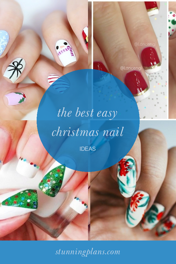The Best Easy Christmas Nail Ideas - Home, Family, Style and Art Ideas